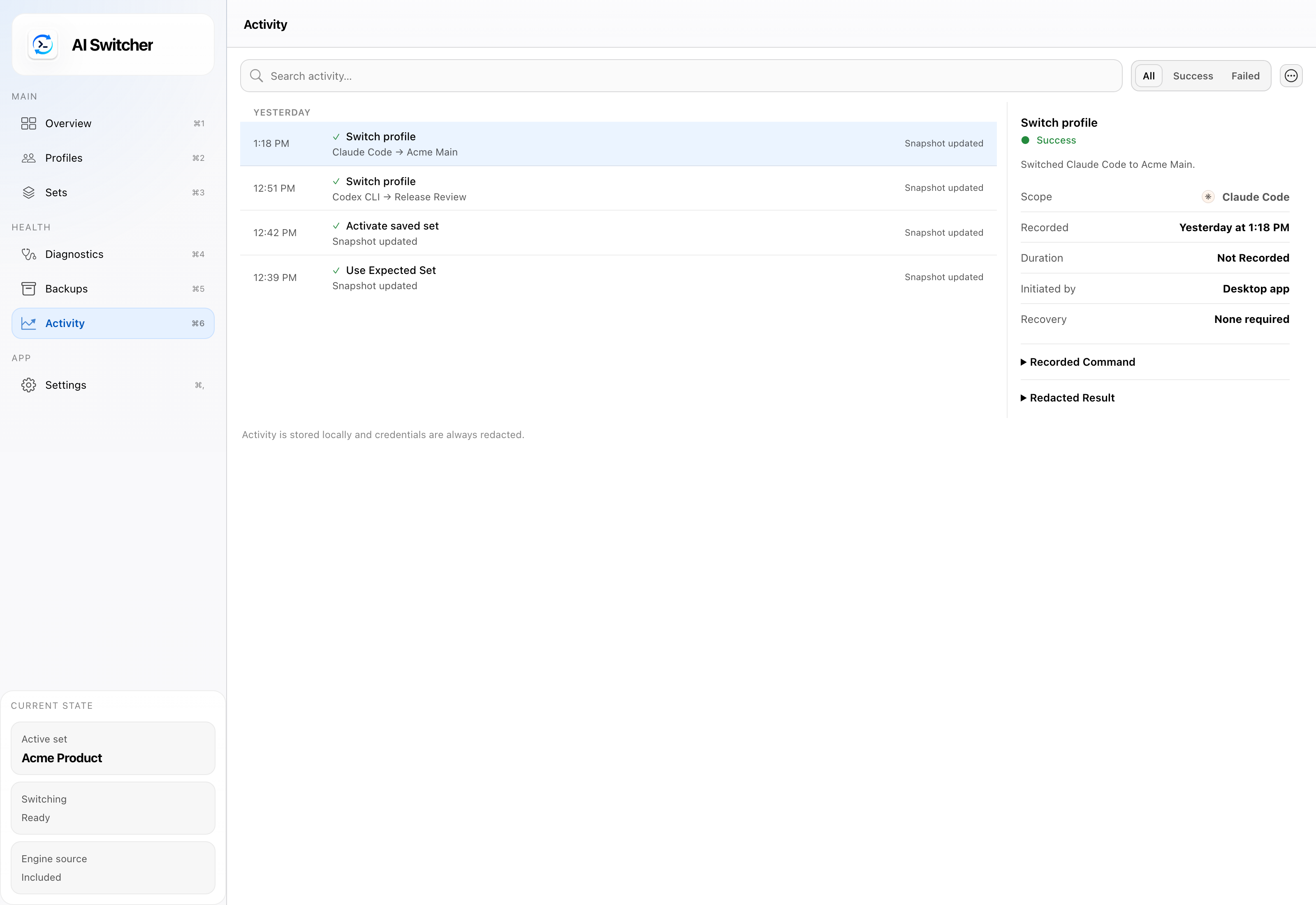 Activity screen showing a recent log of switches and workspace checks without exposing credential material.