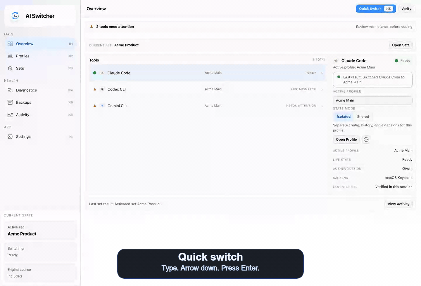 Animated Quick Switch palette opening with ⌘K and activating a profile without leaving the keyboard.